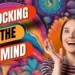 Unlocking The Mind 8 Unlocking The Mind