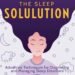 7 Reasons to Read The Sleep Solution by Dr Ferghal Armstrong | Restorative Sleep Guide 12 The Sleep Solution By Dr Ferghal Armstrong | Restorative Sleep Guide